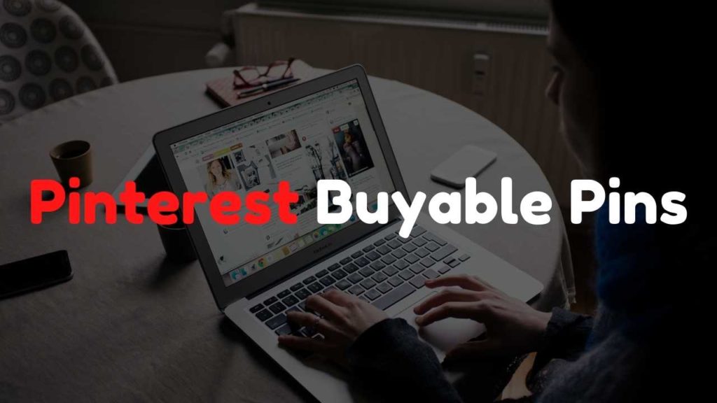 Pinterest Buyable Pins