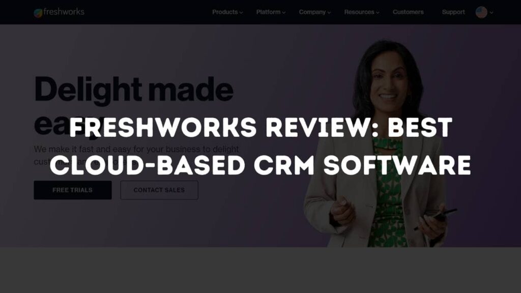 Freshworks Review